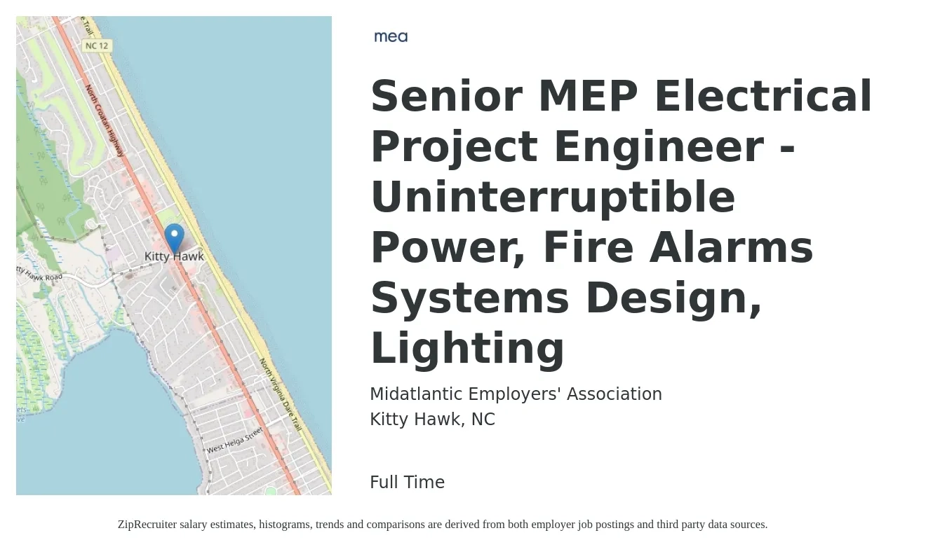 Midatlantic Employers' Association job posting for a Senior MEP Electrical Project Engineer -Uninterruptible Power, Fire Alarms Systems Design, Lighting in Kitty Hawk, NC with a salary of $98,000 to $127,600 Yearly with a map of Kitty Hawk location.