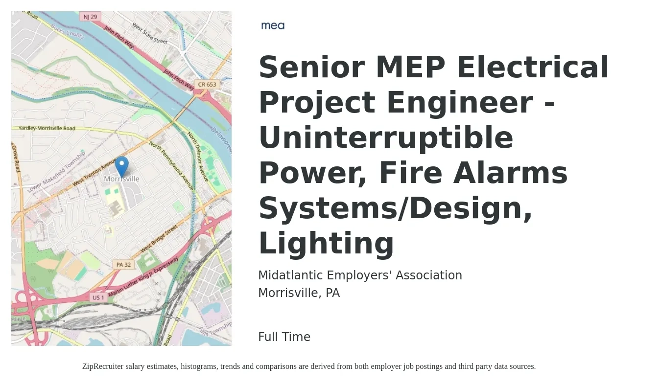 Midatlantic Employers' Association job posting for a Senior MEP Electrical Project Engineer -Uninterruptible Power, Fire Alarms Systems/Design, Lighting in Morrisville, PA with a salary of $107,800 to $140,400 Yearly with a map of Morrisville location.