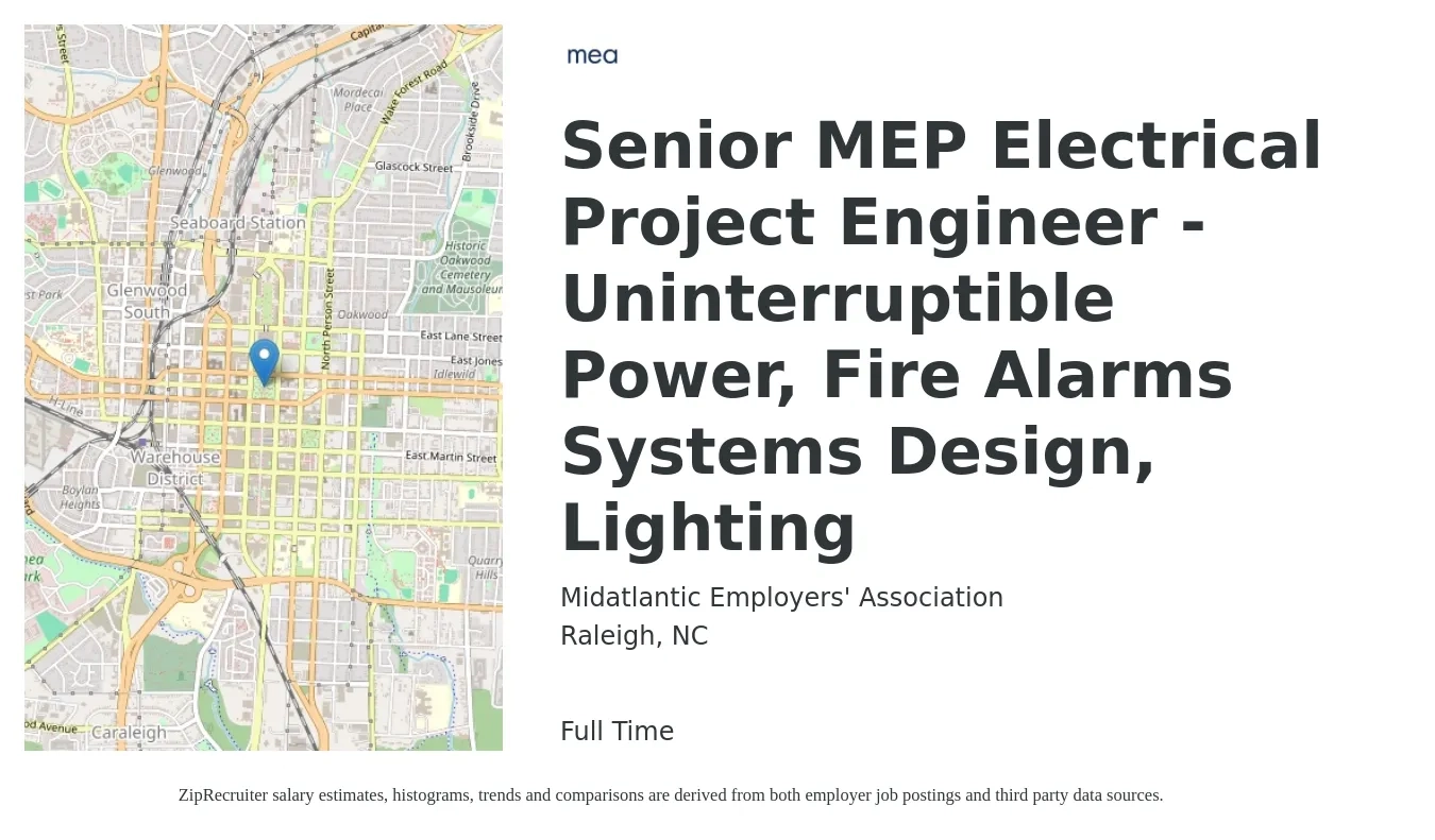 Midatlantic Employers' Association job posting for a Senior MEP Electrical Project Engineer -Uninterruptible Power, Fire Alarms Systems Design, Lighting in Raleigh, NC with a salary of $104,500 to $136,100 Yearly with a map of Raleigh location.