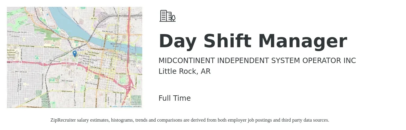 MIDCONTINENT INDEPENDENT SYSTEM OPERATOR INC job posting for a Day Shift Manager in Little Rock, AR with a salary of $12 to $16 Hourly with a map of Little Rock location.