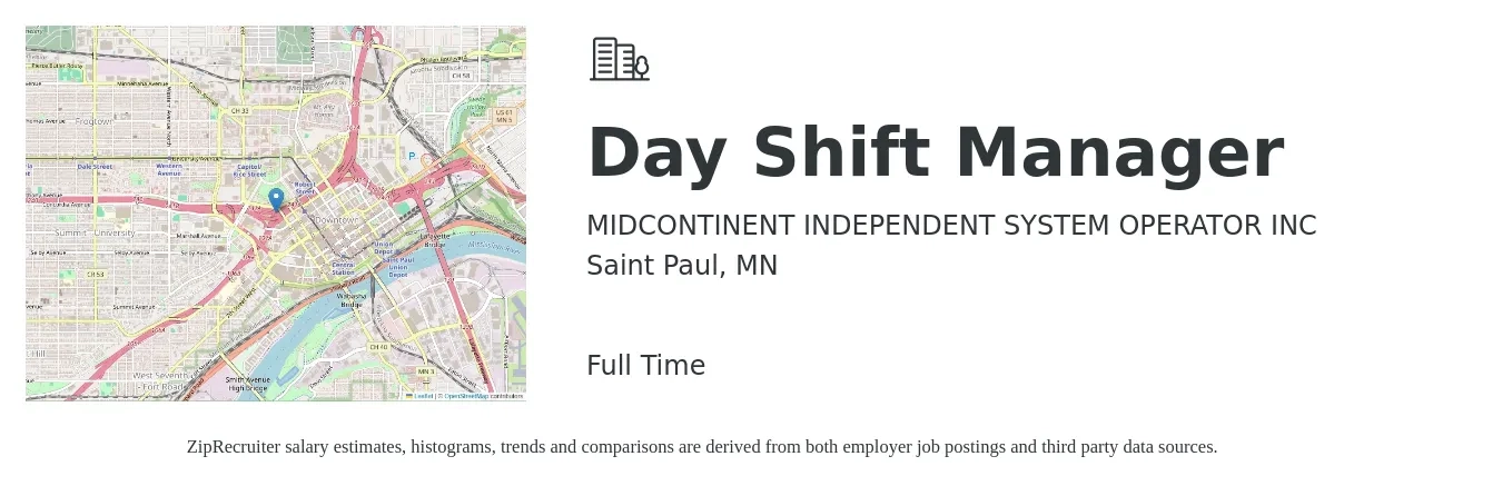 MIDCONTINENT INDEPENDENT SYSTEM OPERATOR INC job posting for a Day Shift Manager in Saint Paul, MN with a salary of $15 to $20 Hourly with a map of Saint Paul location.