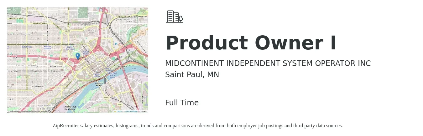 MIDCONTINENT INDEPENDENT SYSTEM OPERATOR INC job posting for a Product Owner I in Saint Paul, MN with a salary of $95,300 to $132,100 Yearly with a map of Saint Paul location.