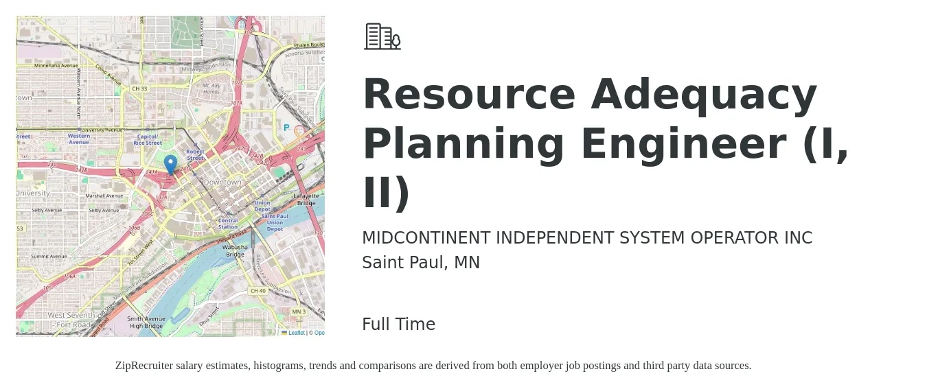 MIDCONTINENT INDEPENDENT SYSTEM OPERATOR INC job posting for a Resource Adequacy Planning Engineer (I, II) in Saint Paul, MN with a salary of $80,600 to $110,100 Yearly with a map of Saint Paul location.
