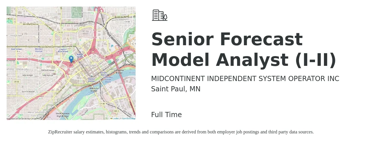 MIDCONTINENT INDEPENDENT SYSTEM OPERATOR INC job posting for a Senior Forecast Model Analyst (I-II) in Saint Paul, MN with a salary of $89,700 to $118,800 Yearly with a map of Saint Paul location.