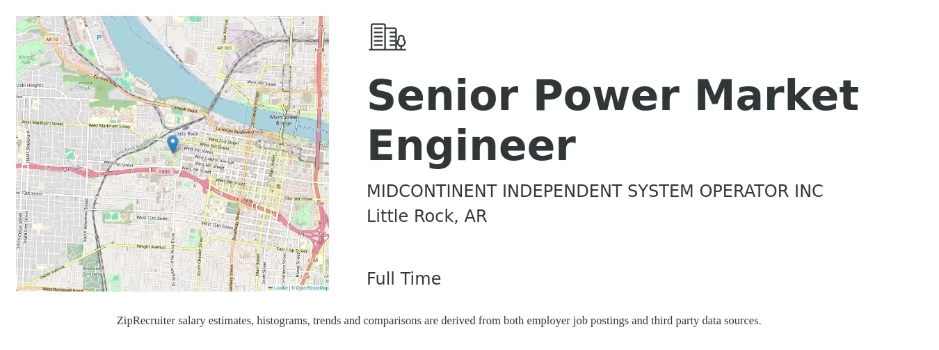 MIDCONTINENT INDEPENDENT SYSTEM OPERATOR INC job posting for a Senior Power Market Engineer in Little Rock, AR with a salary of $85,700 to $117,600 Yearly with a map of Little Rock location.