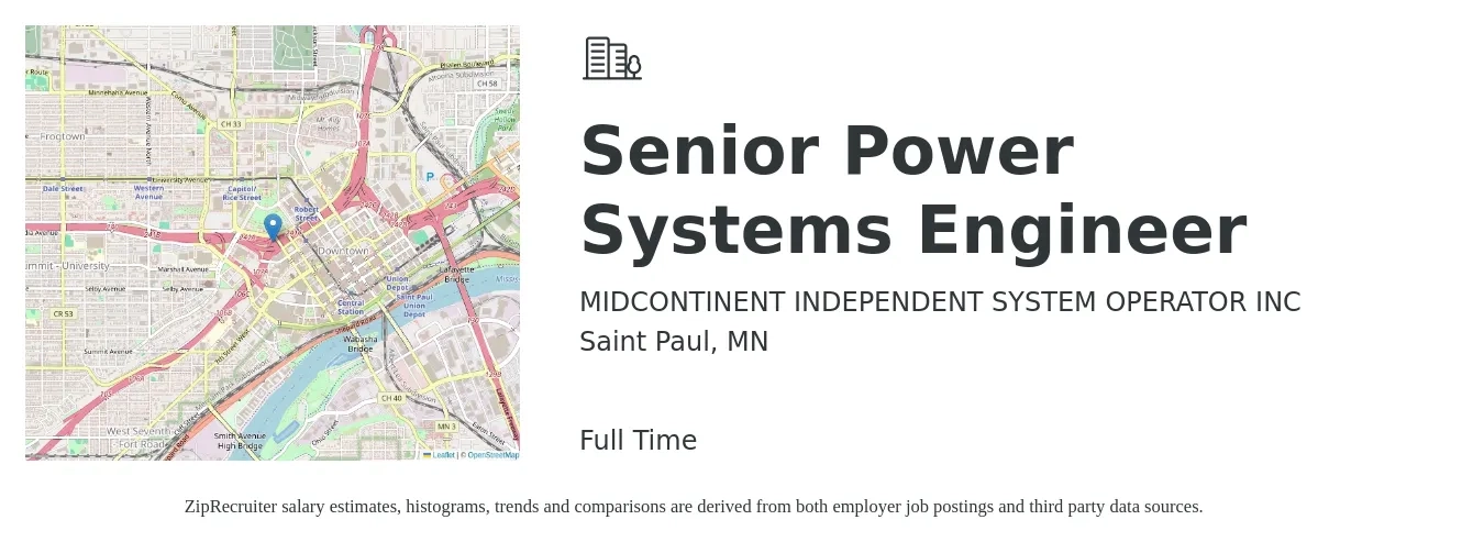 MIDCONTINENT INDEPENDENT SYSTEM OPERATOR INC job posting for a Senior Power Systems Engineer in Saint Paul, MN with a salary of $106,600 to $145,800 Yearly with a map of Saint Paul location.