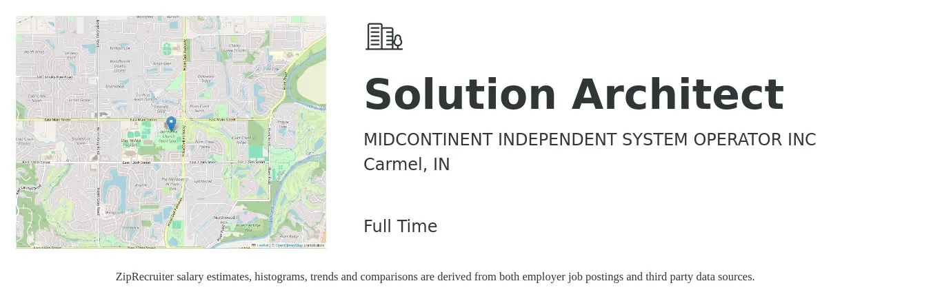MIDCONTINENT INDEPENDENT SYSTEM OPERATOR INC job posting for a Solution Architect in Carmel, IN with a salary of $60 to $78 Hourly with a map of Carmel location.