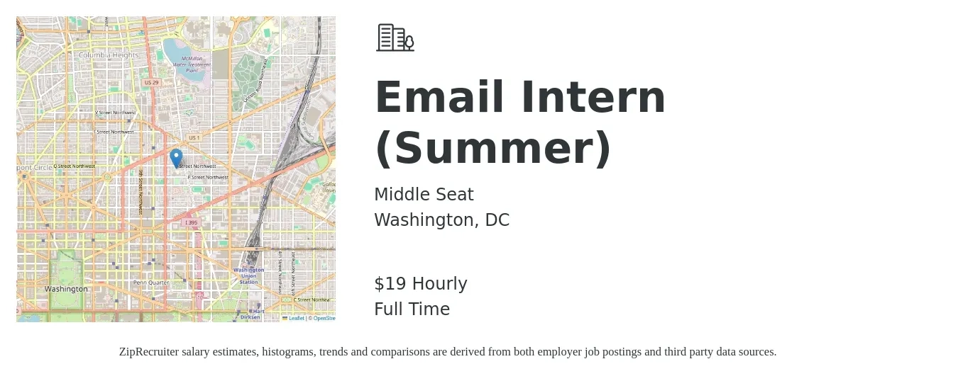 Middle Seat job posting for a Email Intern (Summer) in Washington, DC with a salary of $20 Hourly with a map of Washington location.