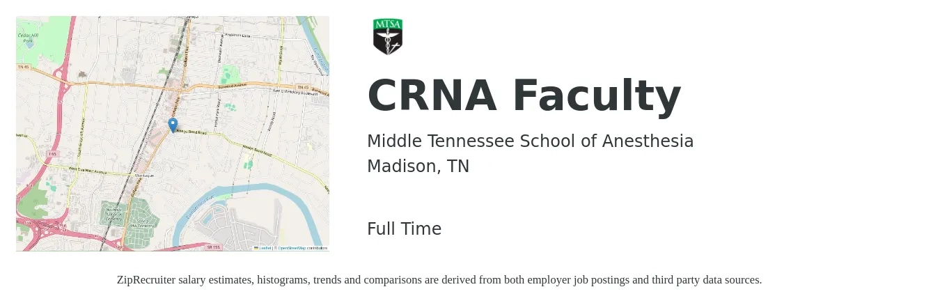 Middle Tennessee School of Anesthesia job posting for a CRNA Faculty in Madison, TN with a salary of $88 to $161 Hourly with a map of Madison location.
