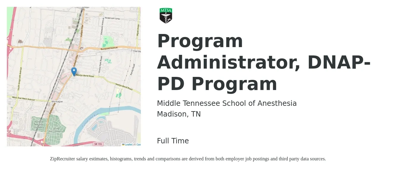 Middle Tennessee School of Anesthesia job posting for a Program Administrator, DNAP-PD Program in Madison, TN with a salary of $57,400 to $107,800 Yearly with a map of Madison location.