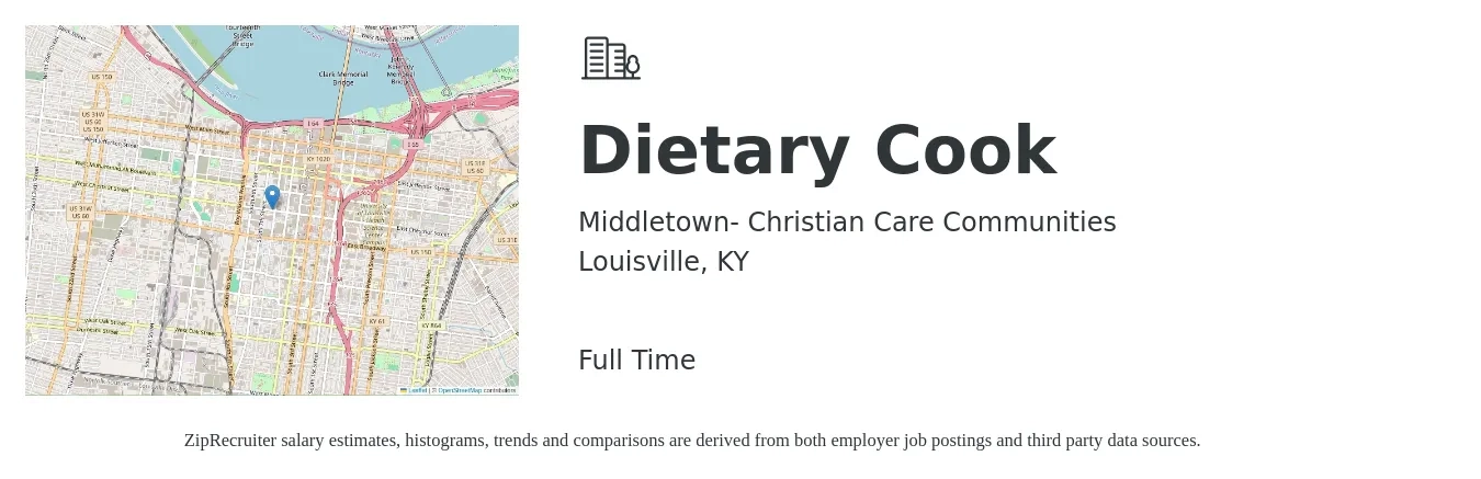 Middletown- Christian Care Communities job posting for a Dietary Cook in Louisville, KY with a salary of $13 to $17 Hourly with a map of Louisville location.