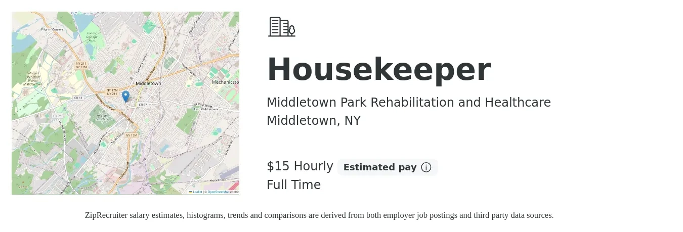 Middletown Park Rehabilitation and Healthcare job posting for a Housekeeper in Middletown, NY with a salary of $16 Hourly with a map of Middletown location.