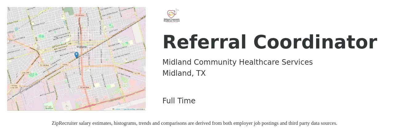 Midland Community Healthcare Services job posting for a Referral Coordinator in Midland, TX with a salary of $18 to $23 Hourly with a map of Midland location.