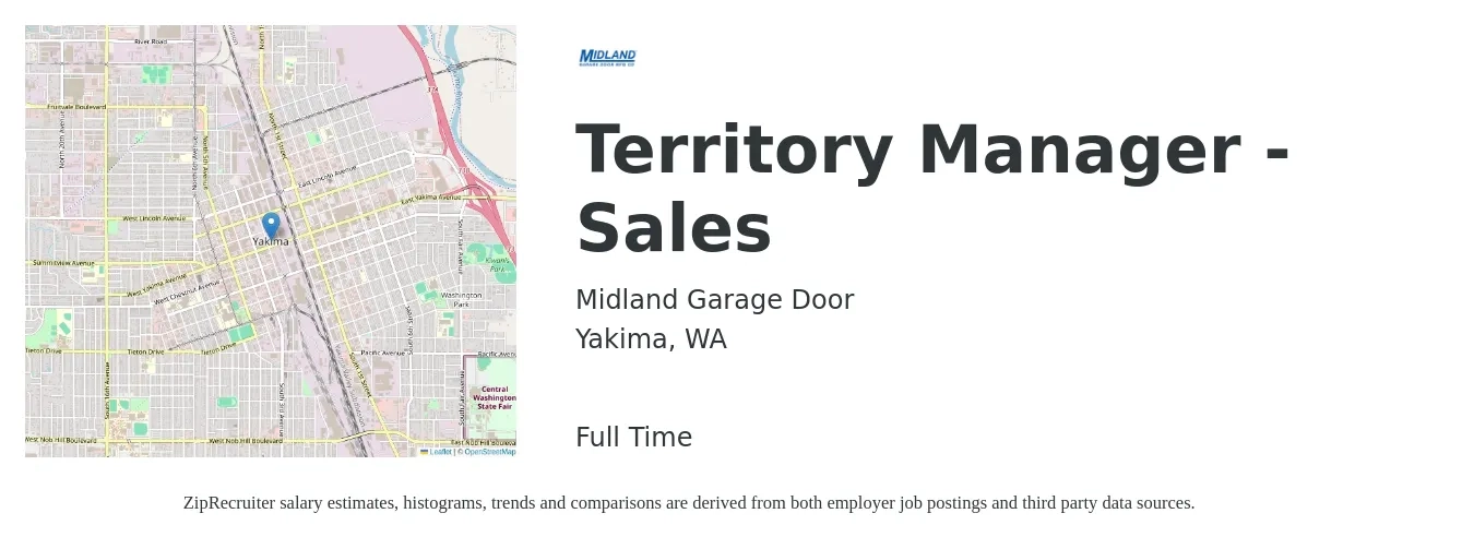 Midland Garage Door job posting for a Territory Manager - Sales in Yakima, WA with a salary of $64,600 to $99,200 Yearly with a map of Yakima location.