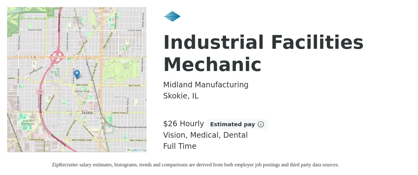 Midland Manufacturing job posting for a Industrial Facilities Mechanic in Skokie, IL with a salary of $28 Hourly and benefits including retirement, vision, dental, life_insurance, and medical with a map of Skokie location.