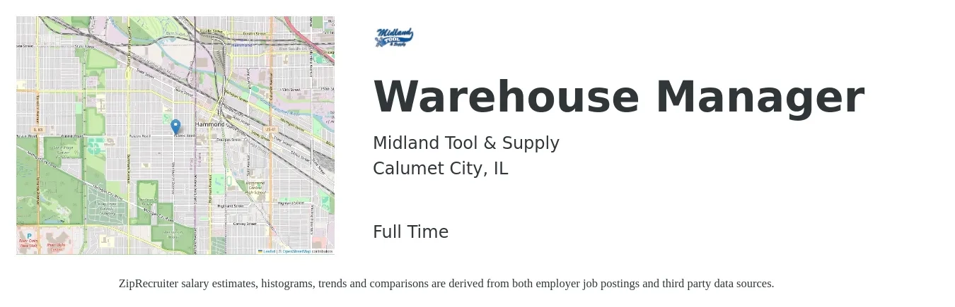 Midland Tool & Supply job posting for a Warehouse Manager in Calumet City, IL with a salary of $44,100 to $62,600 Yearly with a map of Calumet City location.