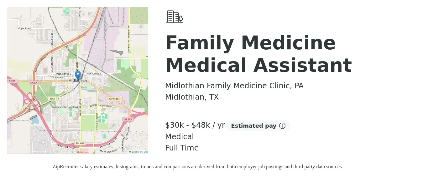 Midlothian Family Medicine Clinic, PA job posting for a Family Medicine Medical Assistant in Midlothian, TX with a salary of $30,000 to $48,670 Yearly and benefits including pto, retirement, and medical with a map of Midlothian location.