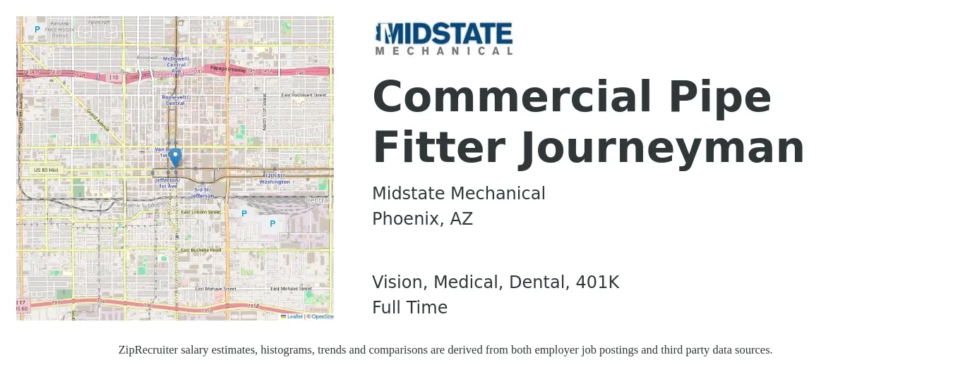 Midstate Mechanical job posting for a Commercial Pipe Fitter Journeyman in Phoenix, AZ with a salary of $26 to $37 Hourly and benefits including 401k, dental, life_insurance, medical, and vision with a map of Phoenix location.