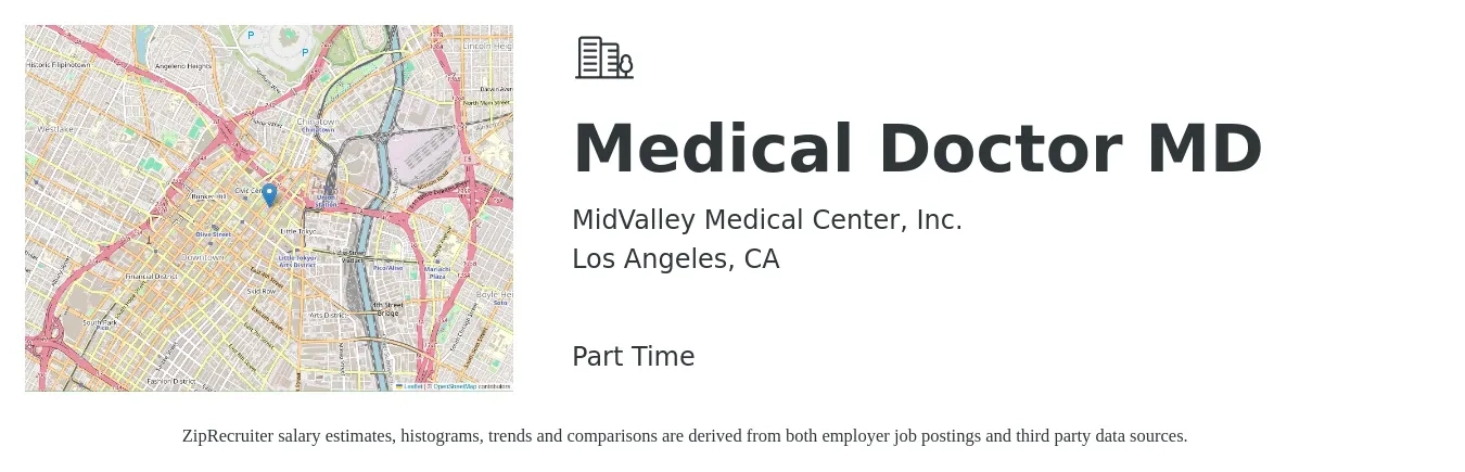 MidValley Medical Center, Inc. job posting for a Medical Doctor MD in Los Angeles, CA with a salary of $224,100 to $364,800 Yearly with a map of Los Angeles location.