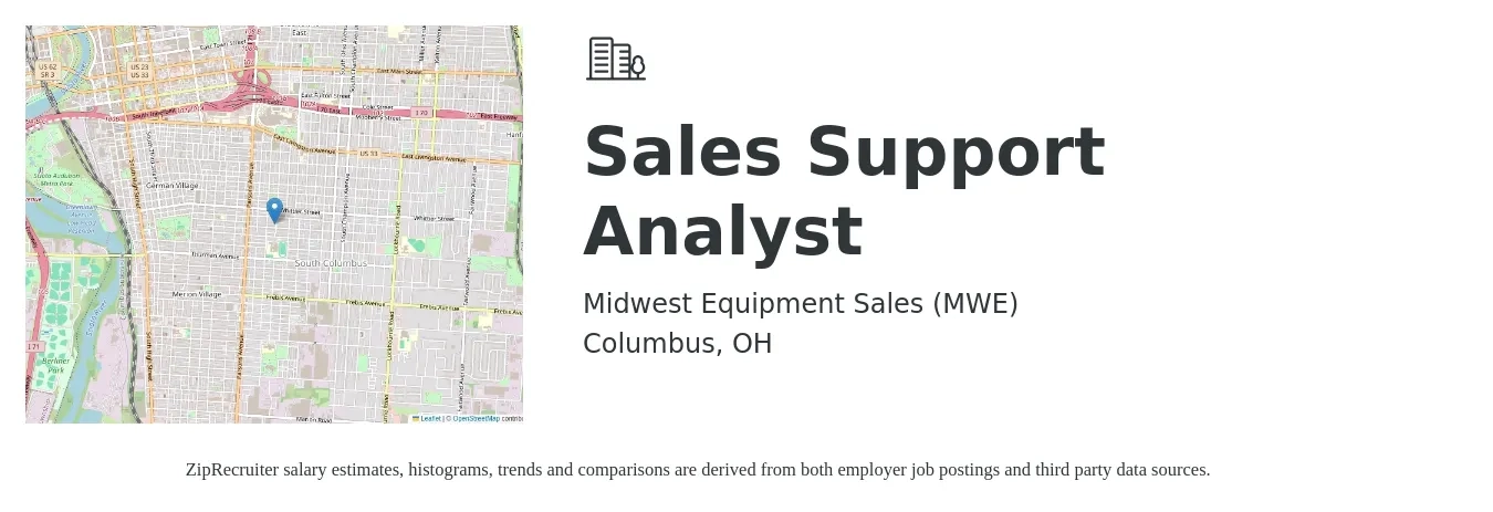 Midwest Equipment Sales (MWE) job posting for a Sales Support Analyst in Columbus, OH with a salary of $22 to $38 Hourly with a map of Columbus location.