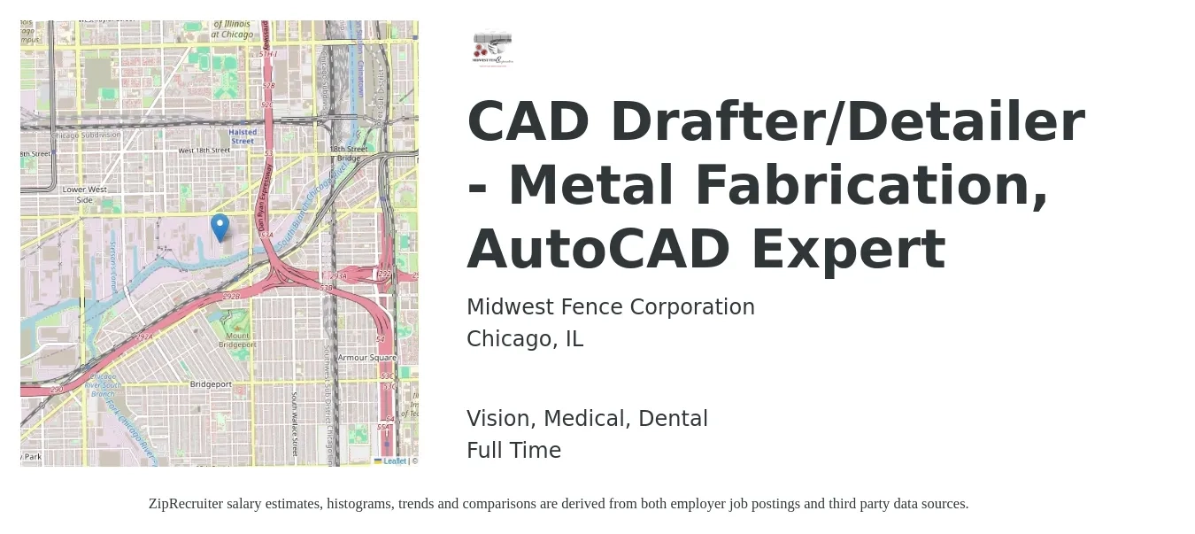 Midwest Fence Corporation job posting for a CAD Drafter/Detailer - Metal Fabrication, AutoCAD Expert in Chicago, IL with a salary of $23 to $31 Hourly and benefits including vision, dental, life_insurance, medical, pto, and retirement with a map of Chicago location.