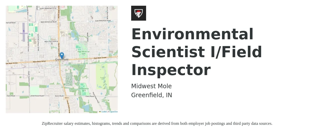 Midwest Mole job posting for a Environmental Scientist I/Field Inspector in Greenfield, IN with a salary of $46,200 to $72,600 Yearly with a map of Greenfield location.