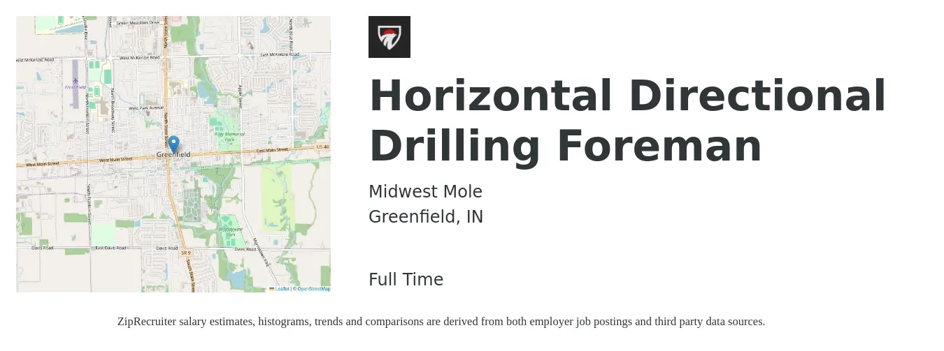 Midwest Mole job posting for a Horizontal Directional Drilling Foreman in Greenfield, IN with a salary of $40 Hourly with a map of Greenfield location.