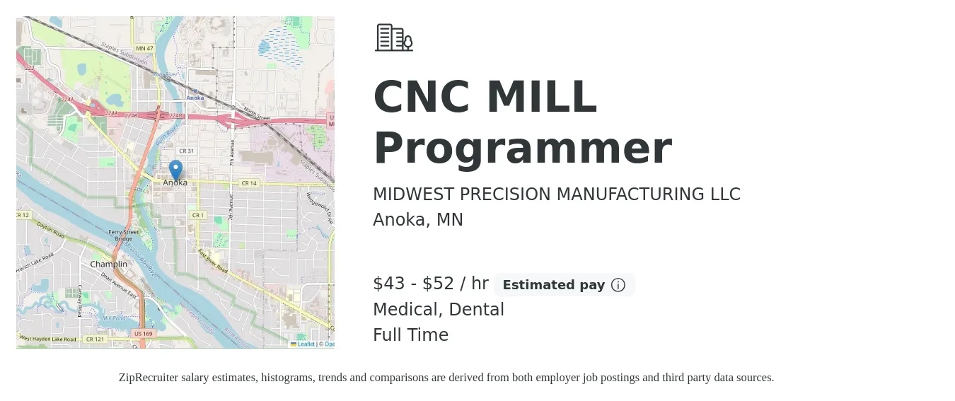MIDWEST PRECISION MANUFACTURING LLC job posting for a CNC MILL Programmer in Anoka, MN with a salary of $45 to $55 Hourly and benefits including life_insurance, medical, pto, and dental with a map of Anoka location.