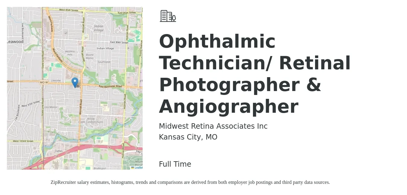 Midwest Retina Associates Inc job posting for a Ophthalmic Technician/ Retinal Photographer & Angiographer in Kansas City, MO with a salary of $23 to $34 Hourly with a map of Kansas City location.