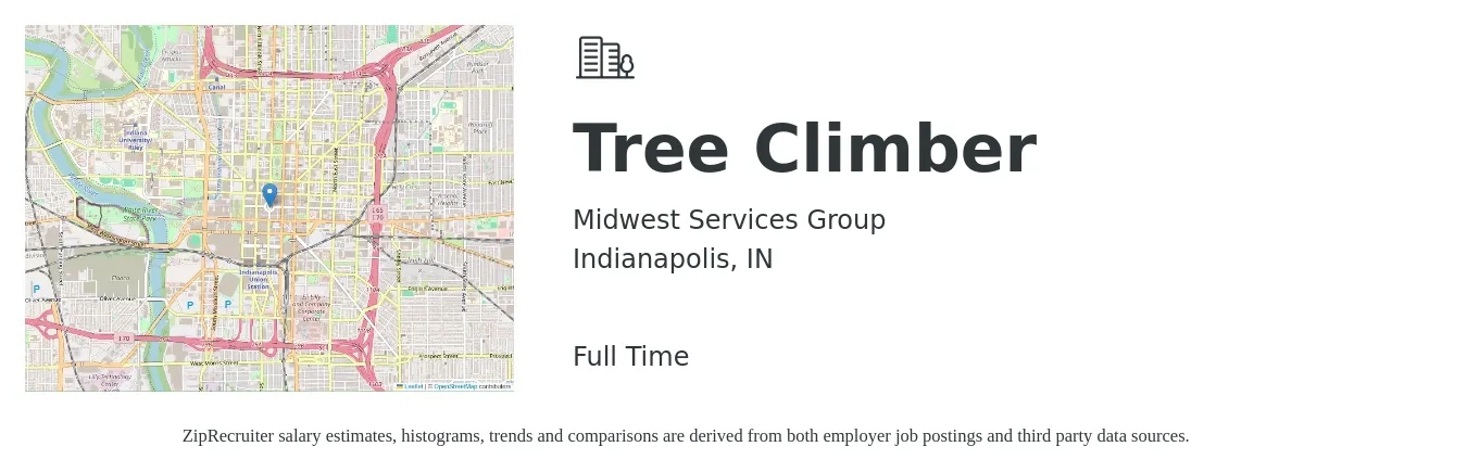 Midwest Services Group job posting for a Tree Climber in Indianapolis, IN with a salary of $20 to $28 Hourly with a map of Indianapolis location.