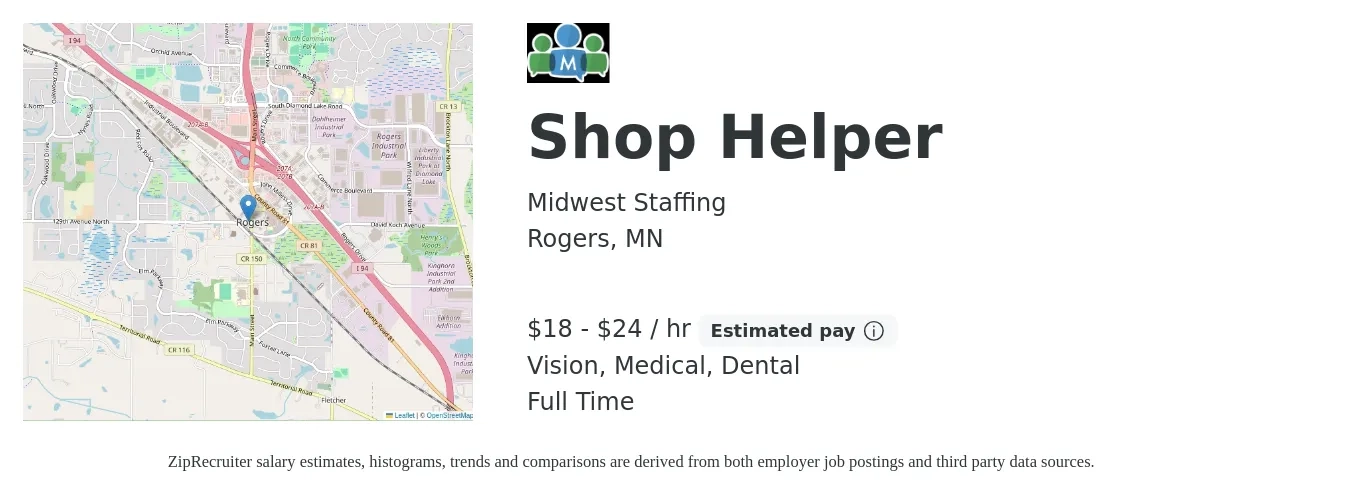 Midwest Staffing job posting for a Shop Helper in Rogers, MN with a salary of $19 to $25 Hourly and benefits including dental, life_insurance, medical, retirement, and vision with a map of Rogers location.