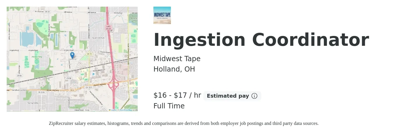 Midwest Tape job posting for a Ingestion Coordinator in Holland, OH with a salary of $17 to $18 Hourly with a map of Holland location.