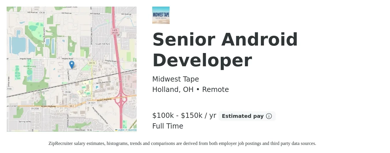 Midwest Tape job posting for a Senior Android Developer in Holland, OH with a salary of $100,000 to $150,000 Yearly with a map of Holland location.