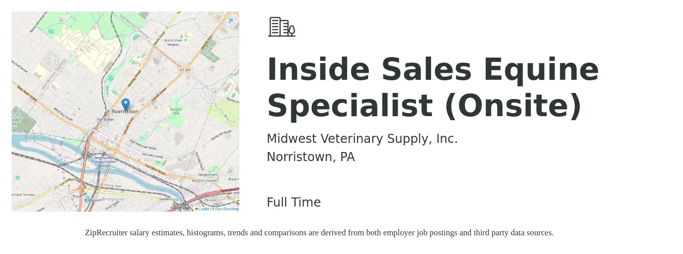 Midwest Veterinary Supply, Inc. job posting for a Inside Sales Equine Specialist (Onsite) in Norristown, PA with a salary of $39,600 to $58,700 Yearly with a map of Norristown location.