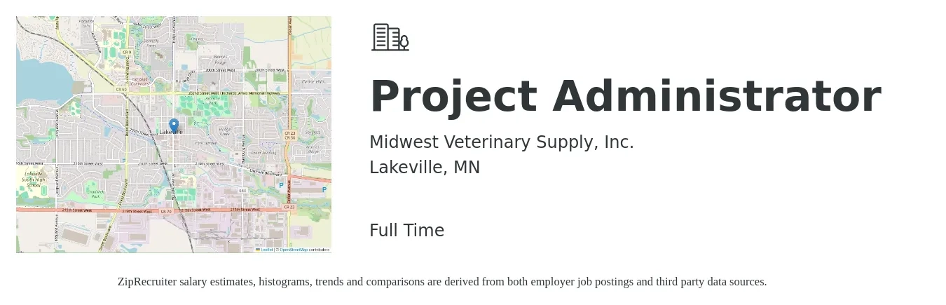 Midwest Veterinary Supply, Inc. job posting for a Project Administrator in Lakeville, MN with a salary of $24 to $36 Hourly with a map of Lakeville location.