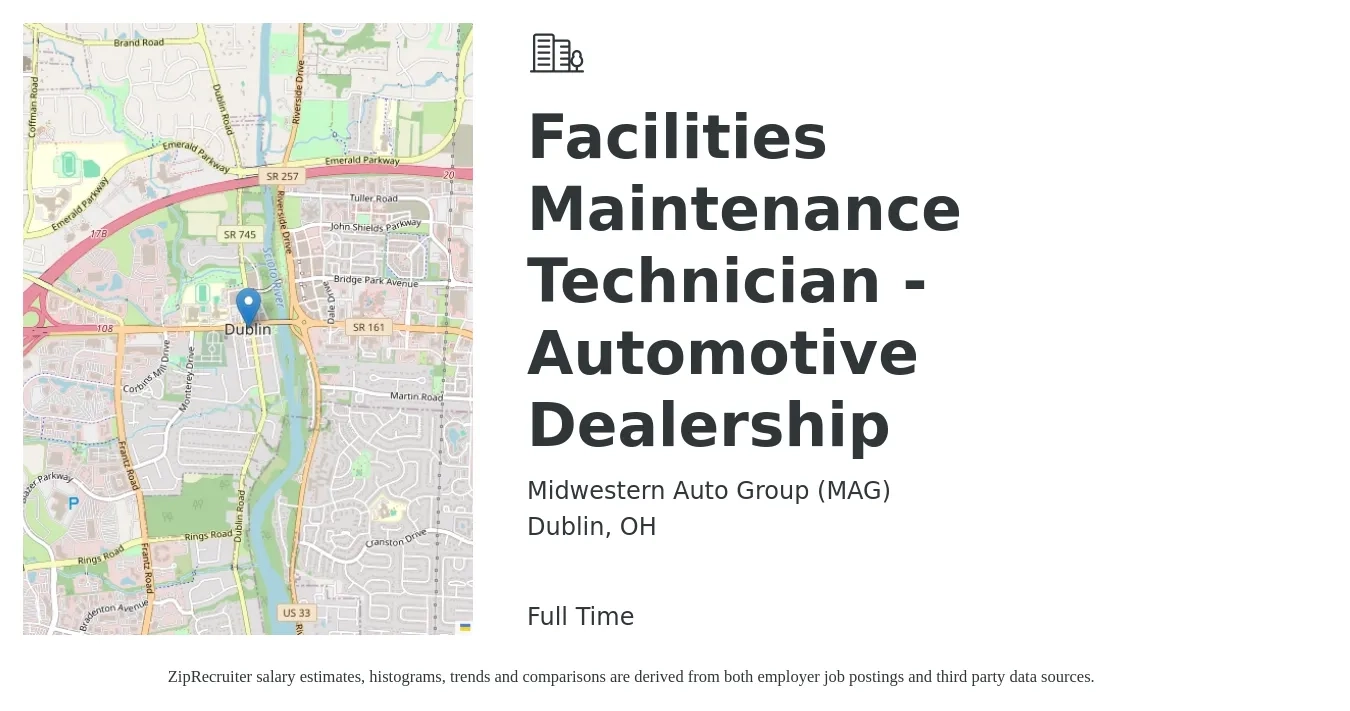 Midwestern Auto Group (MAG) job posting for a Facilities Maintenance Technician - Automotive Dealership in Dublin, OH with a salary of $25 to $35 Hourly with a map of Dublin location.