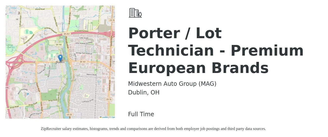 Midwestern Auto Group (MAG) job posting for a Porter / Lot Technician - Premium European Brands in Dublin, OH with a salary of $14 to $16 Hourly with a map of Dublin location.