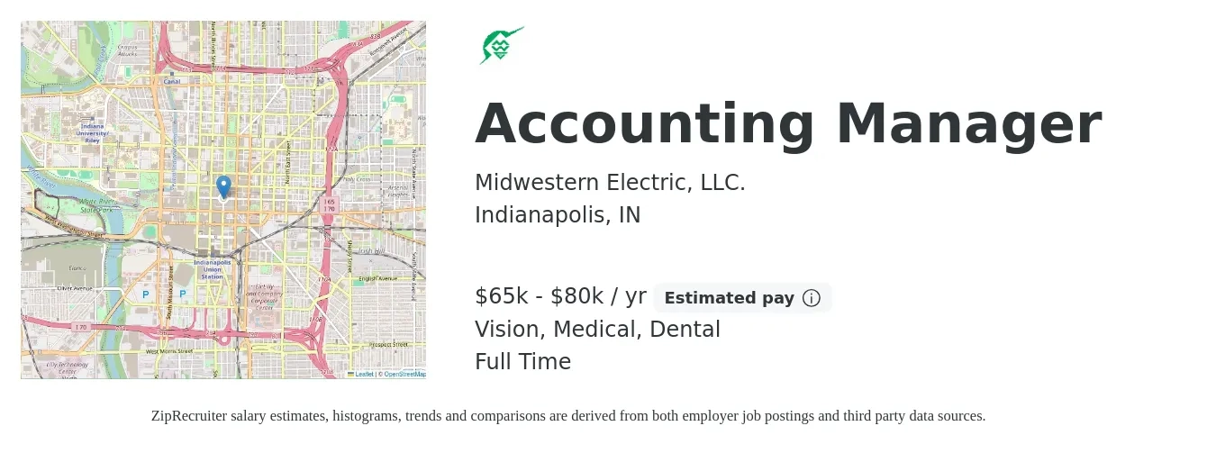 Midwestern Electric, LLC. job posting for a Accounting Manager in Indianapolis, IN with a salary of $65,000 to $80,000 Yearly and benefits including vision, dental, life_insurance, medical, and retirement with a map of Indianapolis location.
