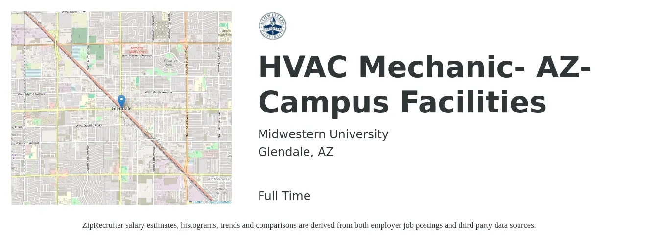 Midwestern University job posting for a HVAC Mechanic- AZ- Campus Facilities in Glendale, AZ with a salary of $24 to $32 Hourly with a map of Glendale location.