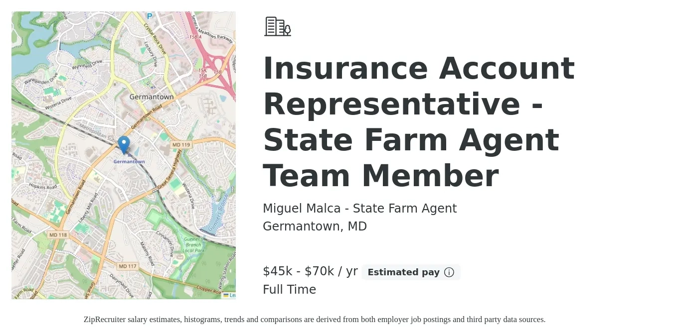 Miguel Malca - State Farm Agent job posting for a Insurance Account Representative - State Farm Agent Team Member in Germantown, MD with a salary of $45,000 to $70,000 Yearly with a map of Germantown location.