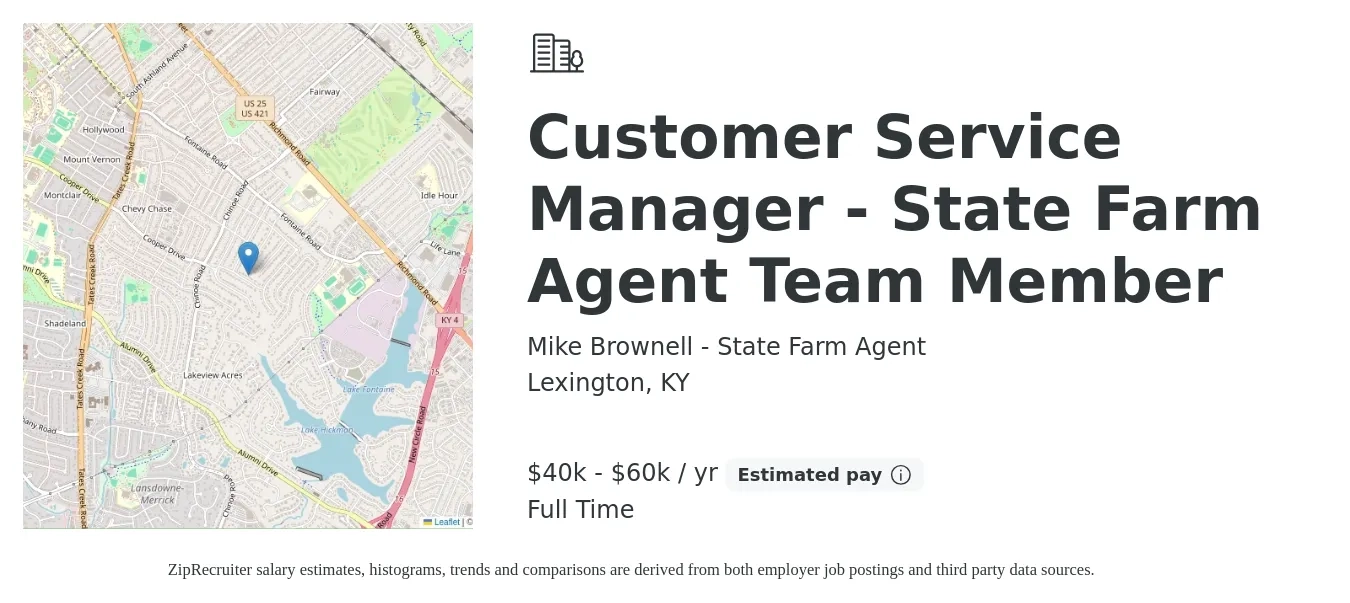 Mike Brownell - State Farm Agent job posting for a Customer Service Manager - State Farm Agent Team Member in Lexington, KY with a salary of $40,000 to $60,000 Yearly with a map of Lexington location.