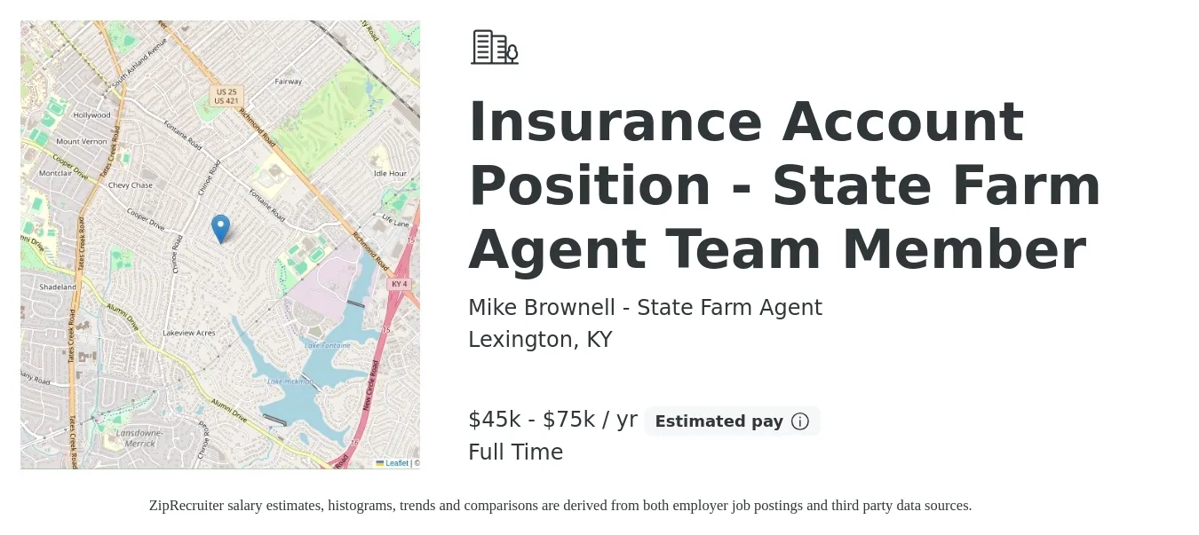 Mike Brownell - State Farm Agent job posting for a Insurance Account Position - State Farm Agent Team Member in Lexington, KY with a salary of $45,000 to $75,000 Yearly with a map of Lexington location.