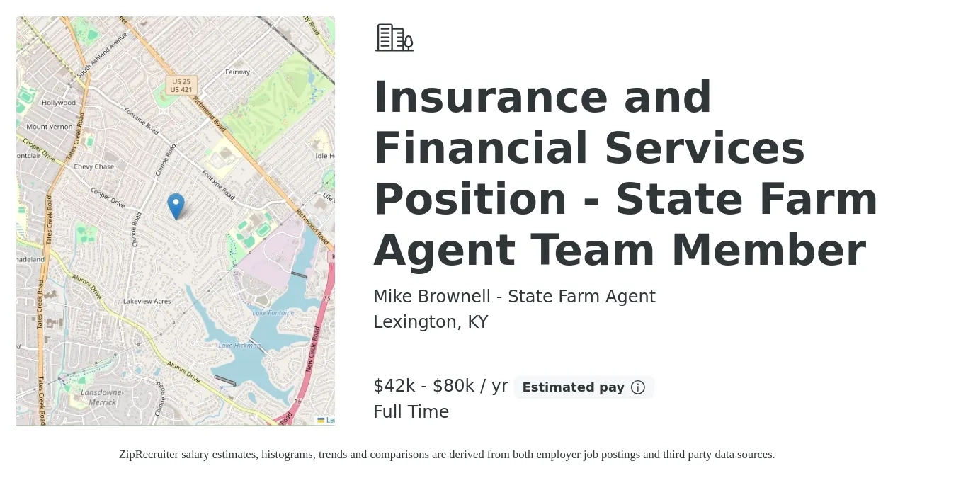 Mike Brownell - State Farm Agent job posting for a Insurance and Financial Services Position - State Farm Agent Team Member in Lexington, KY with a salary of $42,000 to $80,000 Yearly with a map of Lexington location.