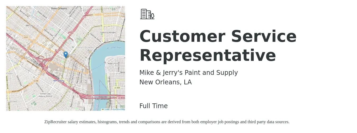 Mike & Jerry's Paint and Supply job posting for a Customer Service Representative in New Orleans, LA with a salary of $16 to $18 Hourly with a map of New Orleans location.