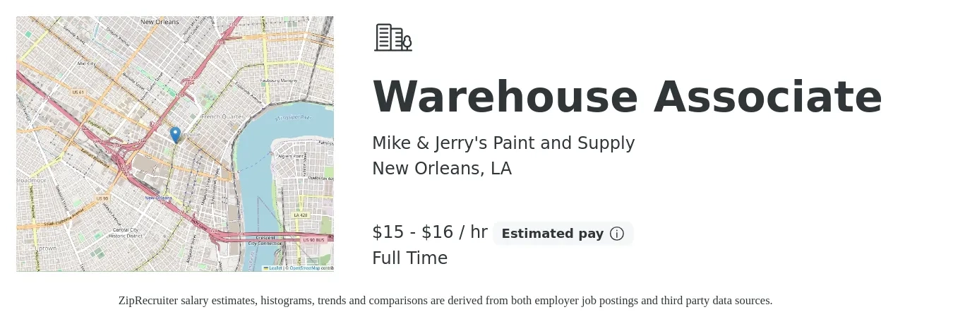 Mike & Jerry's Paint and Supply job posting for a Warehouse Associate in New Orleans, LA with a salary of $15 to $17 Hourly with a map of New Orleans location.