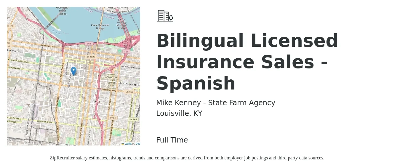 Mike Kenney - State Farm Agency job posting for a Bilingual Licensed Insurance Sales - Spanish in Louisville, KY with a salary of $46,700 to $68,200 Yearly with a map of Louisville location.
