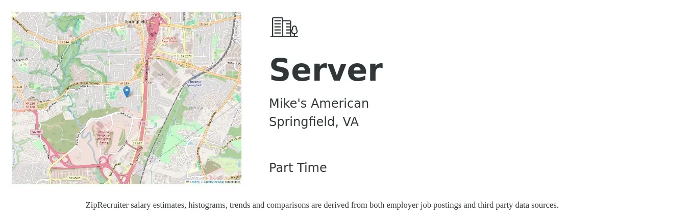 Mike's American job posting for a Server in Springfield, VA with a salary of $1,000 to $1,500 Weekly with a map of Springfield location.