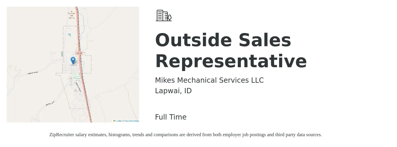 Mikes Mechanical Services LLC job posting for a Outside Sales Representative in Lapwai, ID with a salary of $52,300 to $89,700 Yearly with a map of Lapwai location.