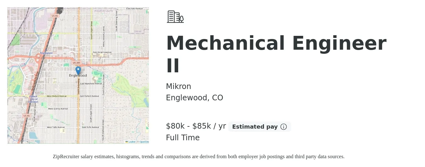 Mikron job posting for a Mechanical Engineer II in Englewood, CO with a salary of $80,000 to $85,000 Yearly with a map of Englewood location.