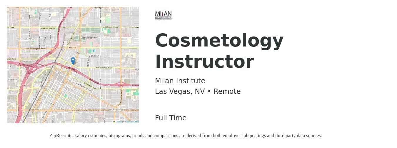 Milan Institute job posting for a Cosmetology Instructor in Las Vegas, NV with a salary of $18 to $24 Hourly with a map of Las Vegas location.